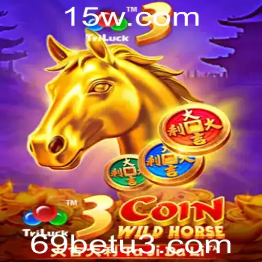 Descubra o Fascinante Mundo de 3CoinWildHorse com 69bet