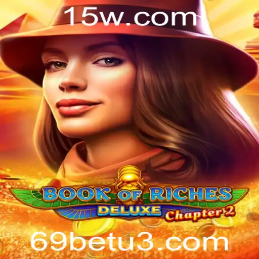 Explorando o Jogo BookofRichesDeluxeChapter2: A Nova Sensação no 69bet