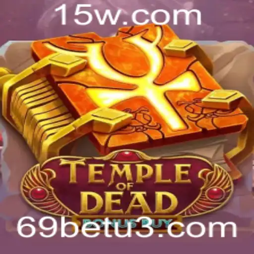 Explorando o Jogo TempleofDeadBonusBuy: Uma Aventura Empolgante em 69bet